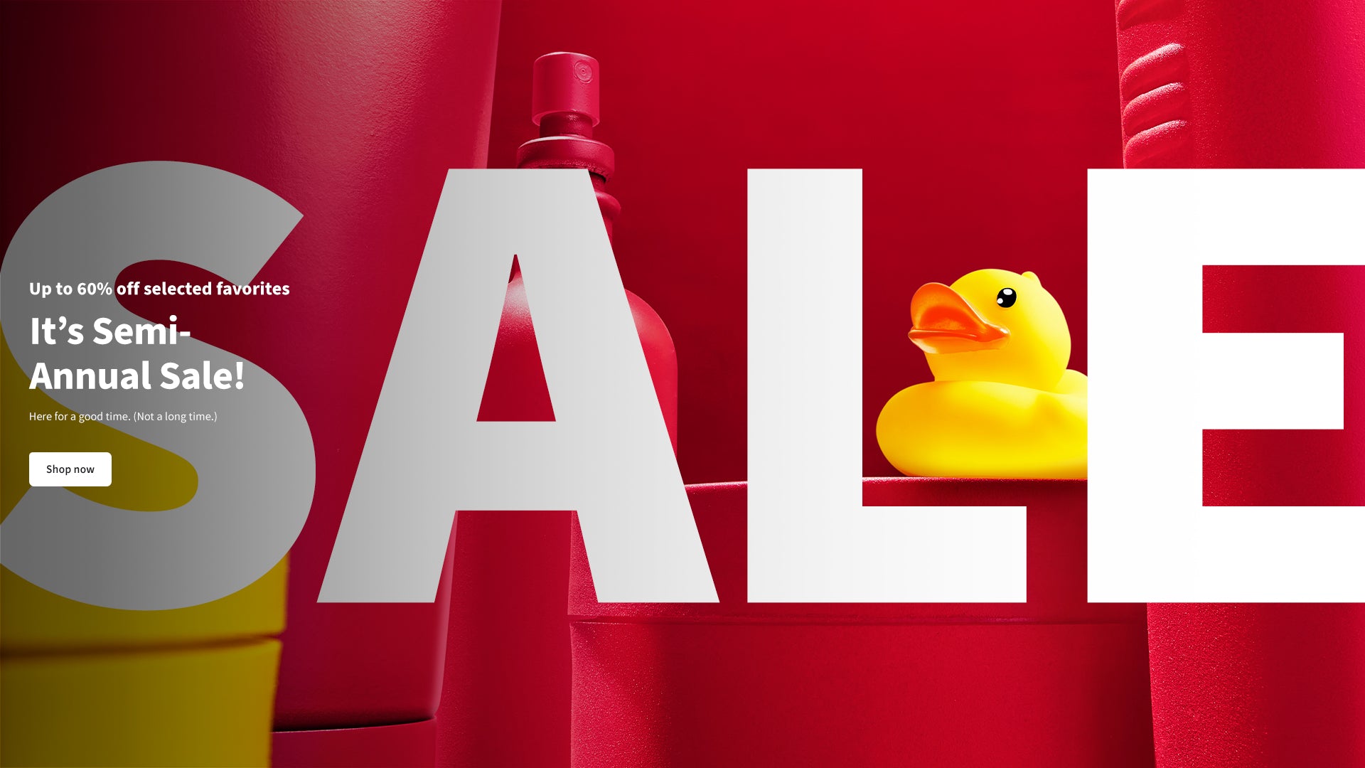 Semi-Annual Sale - Up To 60% Off