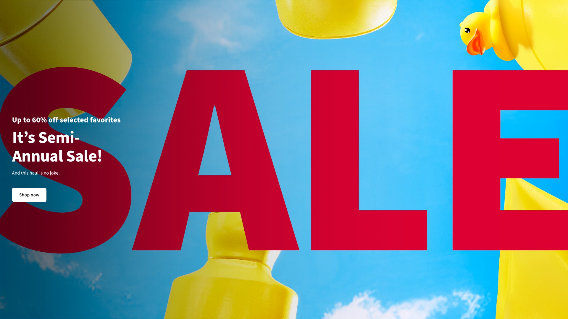 Semi-Annual Sale - Up To 60% Off